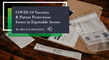 Equitable Access to COVID-19 Vaccines & Patent Protection presentation